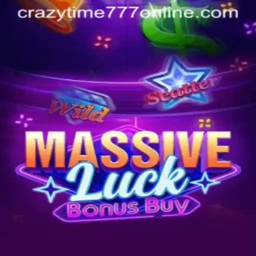 Exploring 'MassiveLuckBonusBuy' and the Thrilling World of 'CrazyTime777'