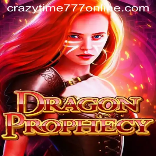 DragonProphecy: Unleashing Mystical Adventures with CrazyTime777