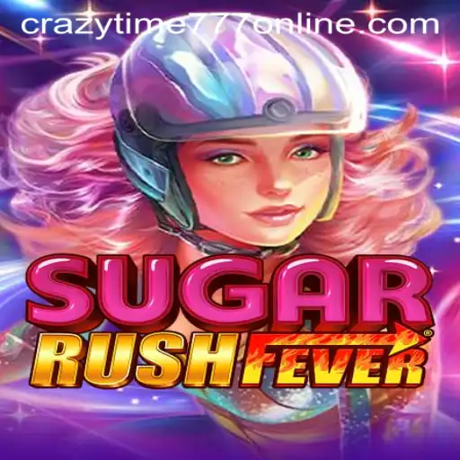 Discover the Thrills of SugarRushFever with CrazyTime777