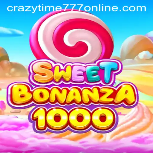 Exploring SweetBonanza1000 and CrazyTime777: A Dive into the Exciting World of Modern Online Games