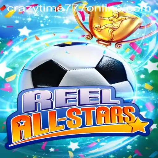 ReelAllStars & CrazyTime777: An Immersive Gaming Experience