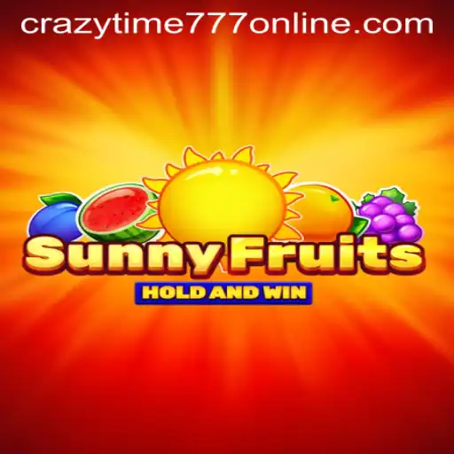 Exploring the Exciting World of SunnyFruits and CrazyTime777