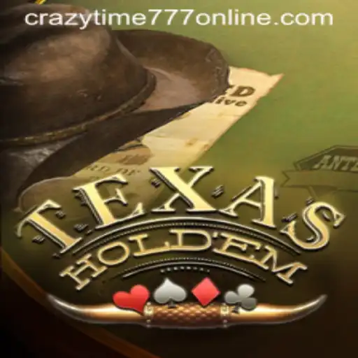 Unraveling TexasHoldem and CrazyTime777: A Comprehensive Guide